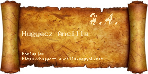 Hugyecz Ancilla névjegykártya